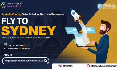 INDIA - AUSTRALIA ties an opportunity for Indian Businesses & Startups for Partnerships, Collaborations & Fundraise at CAPTECH 2022