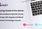 GradX Academy Adds Angular and React Courses