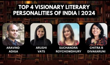 Top 4 Visionary Literary Personalities Of India | 2024